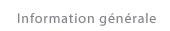 Information g�n�rale